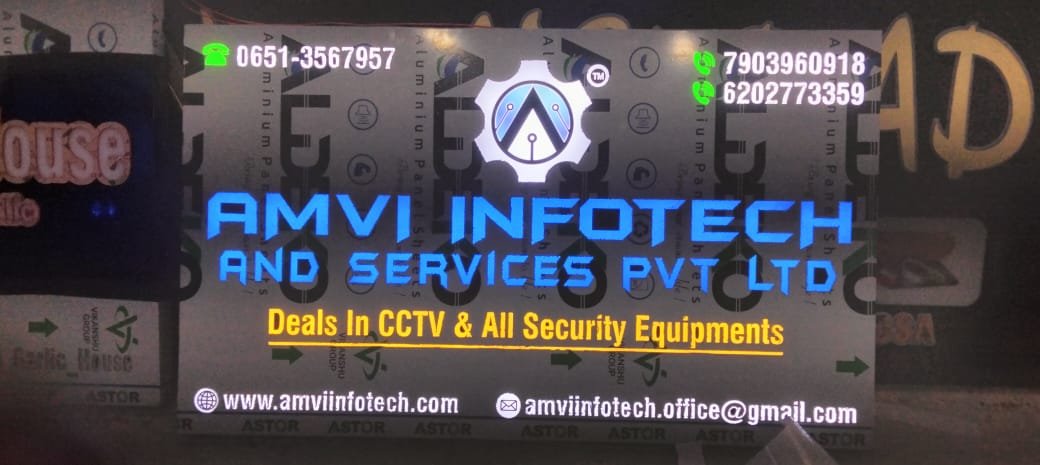 LED illuminated signboard for Amvi Infotech and Services Pvt Ltd, CCTV and security equipment dealer, Ranchi — signage shop fabrication by Aryan Enterprises